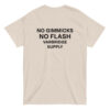 Natural t-shirt with bold “No Gimmicks No Flash” print from Varbridge